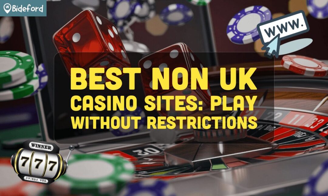 Exploring Non UK License Casinos A Comprehensive Guide -1912462420 Exploring Non UK License Casinos A Comprehensive Guide -1912462420