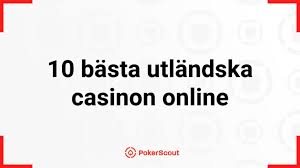 Utländska Casino En Guide till Spel från Utlandet Utländska Casino En Guide till Spel från Utlandet