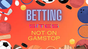 Explore Non GamStop Sports Betting Sites A Guide to Your Options