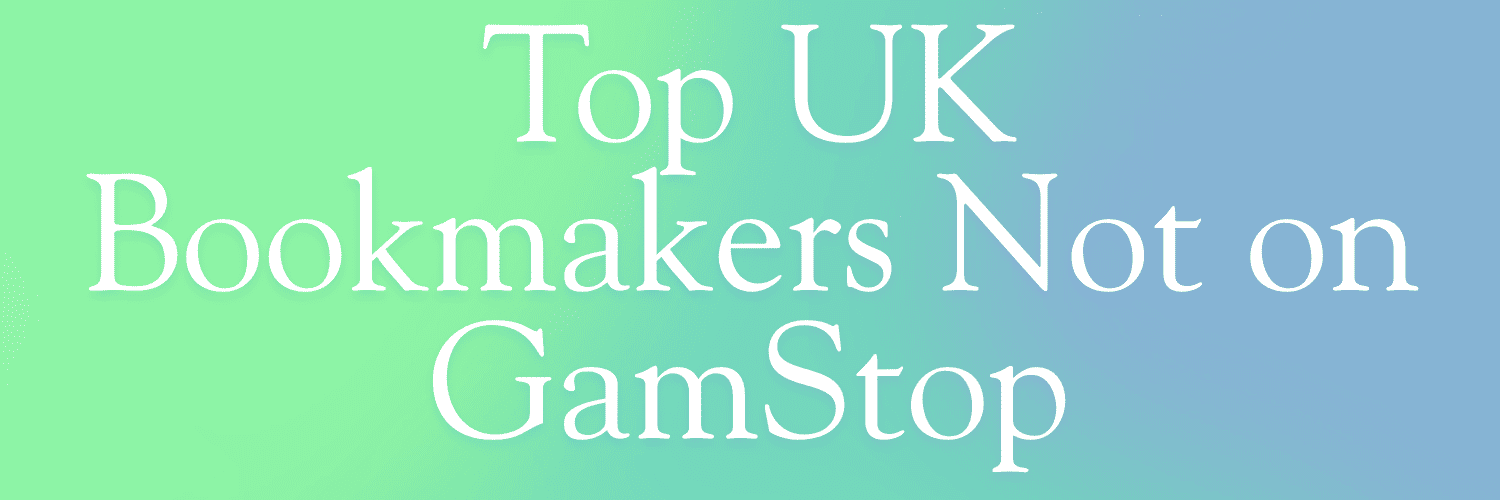 Exploring Non GamStop Betting Sites A Guide for Players Exploring Non GamStop Betting Sites A Guide for Players