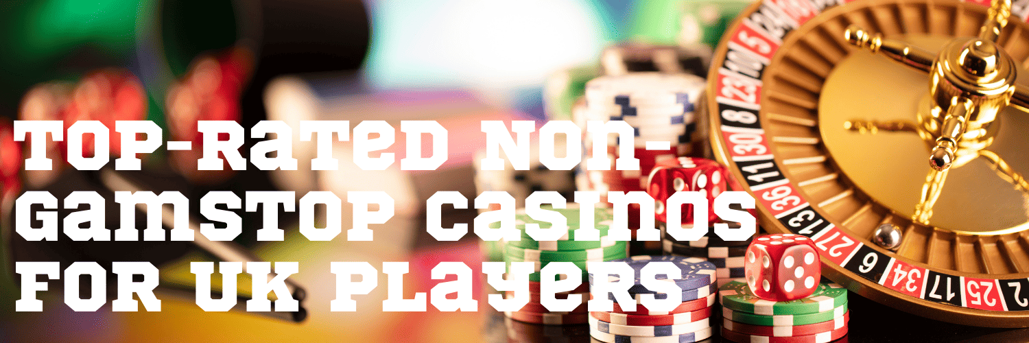 Exploring UK Casinos Not on Gamstop A Comprehensive Guide -1822911341