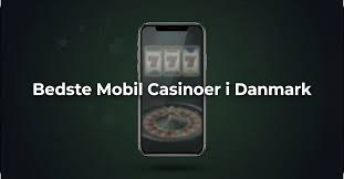 Bedste Mobil Casinoer Spil Ganske Let Overalt