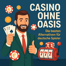 Casinos ohne Oasis Erleben Sie die besten Spielmöglichkeiten Casinos ohne Oasis Erleben Sie die besten Spielmöglichkeiten