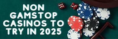 Discover the Best Non GamStop Casinos for Endless Entertainment