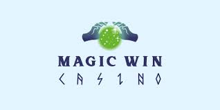 Explore the Magic of Magic Win Casino Your Ultimate Guide