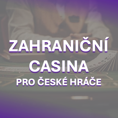 Zahraniční kasina pro české hráče Vše, co potřebujete vědět -1690047809 Zahraniční kasina pro české hráče Vše, co potřebujete vědět -1690047809