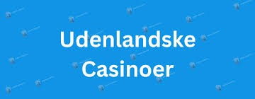 Casinoer Uden NemID Din Guide til Sikker Spiloplevelse 467573848 Casinoer Uden NemID Din Guide til Sikker Spiloplevelse 467573848